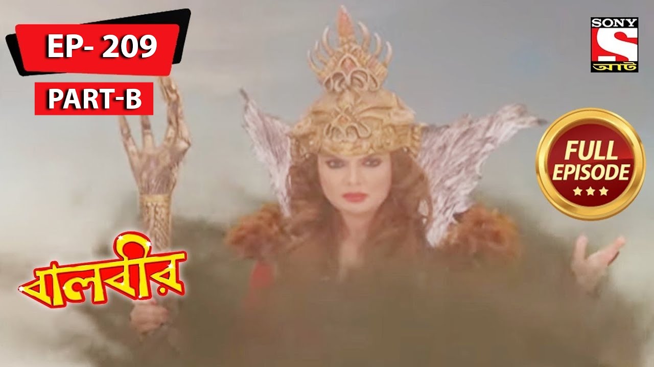 বালবীর | Baalveer | Episode - 209- Part B - 28th July, 2021