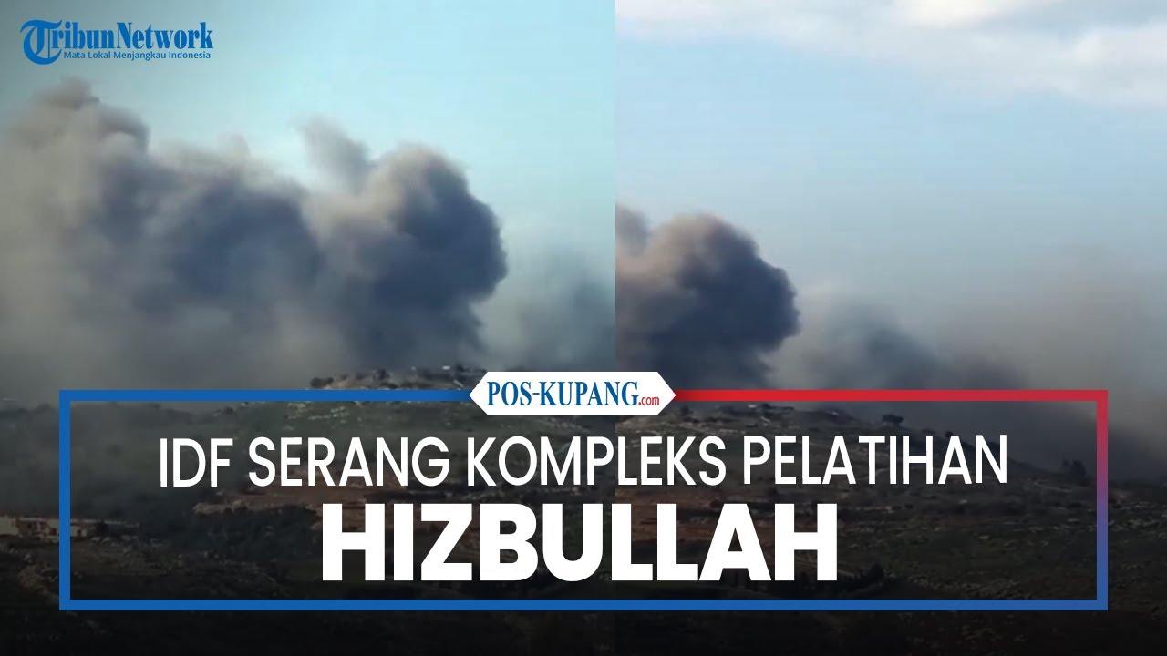 IDF Serang Kompleks Pelatihan Hizbullah di Libanon Selatan