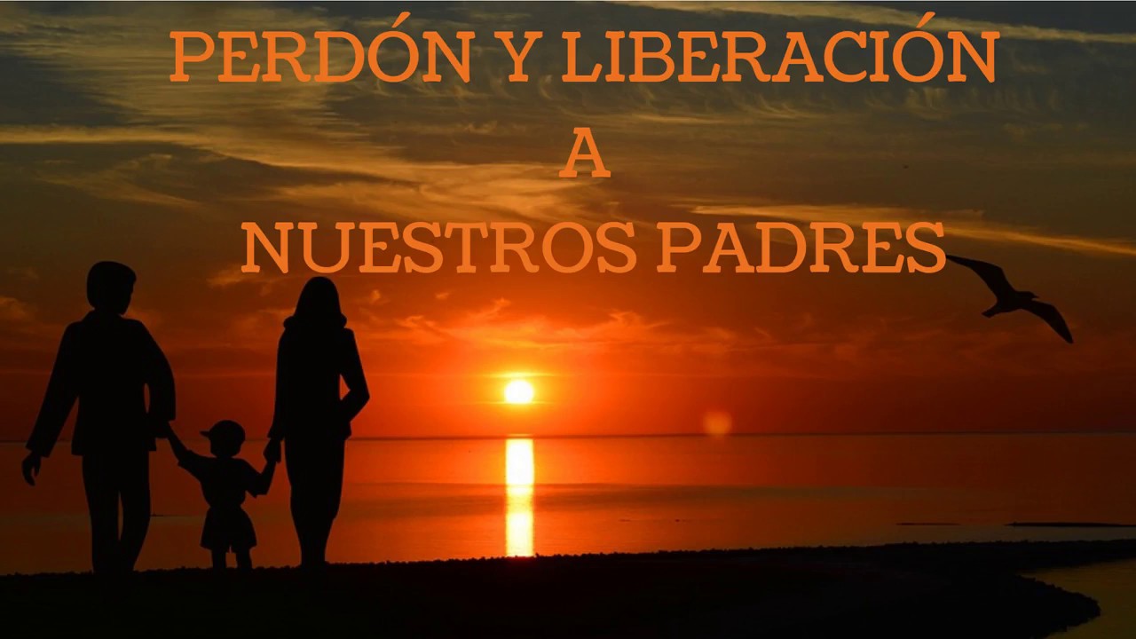 Cómo PERDONAR a Tus Padres y SANAR TU VIDA ❤️ LIBERACIÓN Emocional Profunda