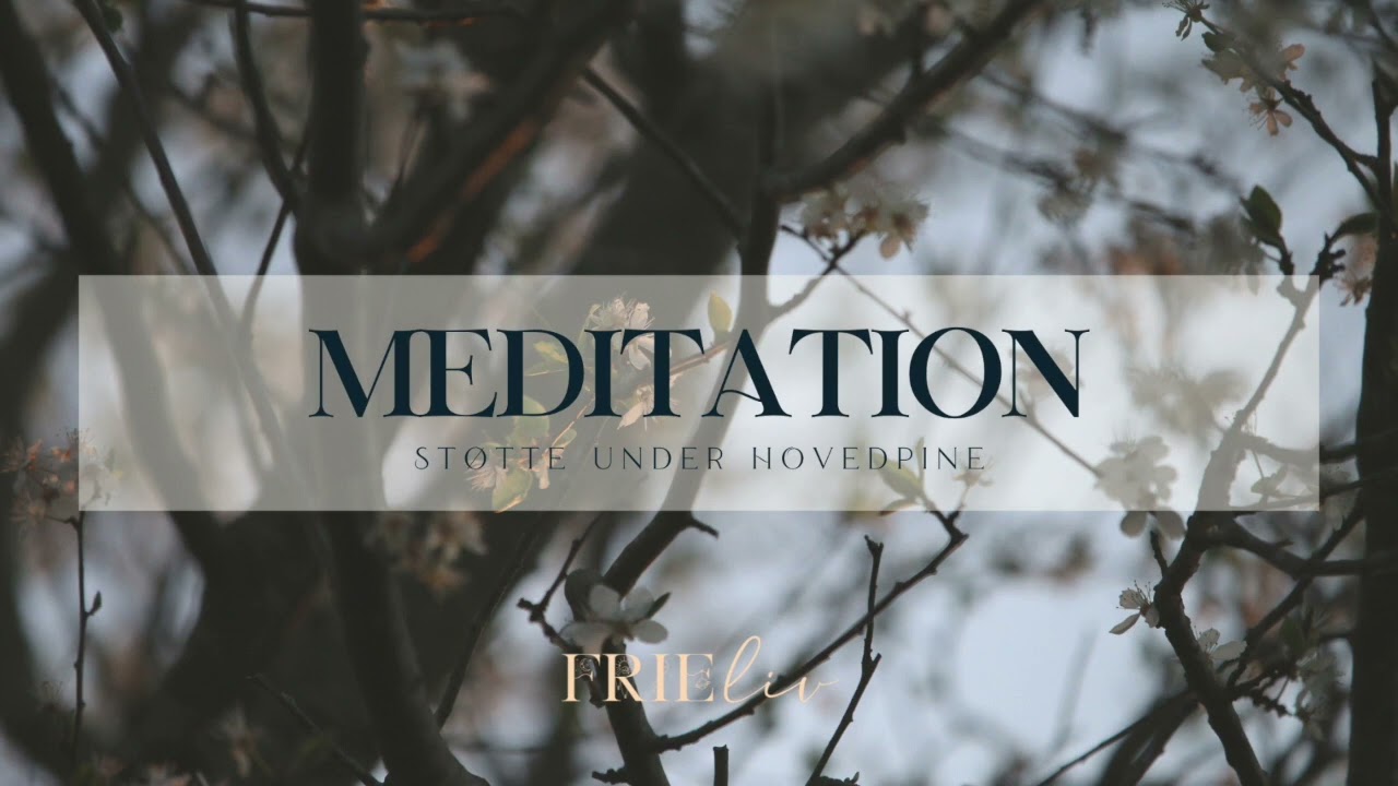 Meditation mod hovedpine I Kun lyden af stemme 🫶🏼