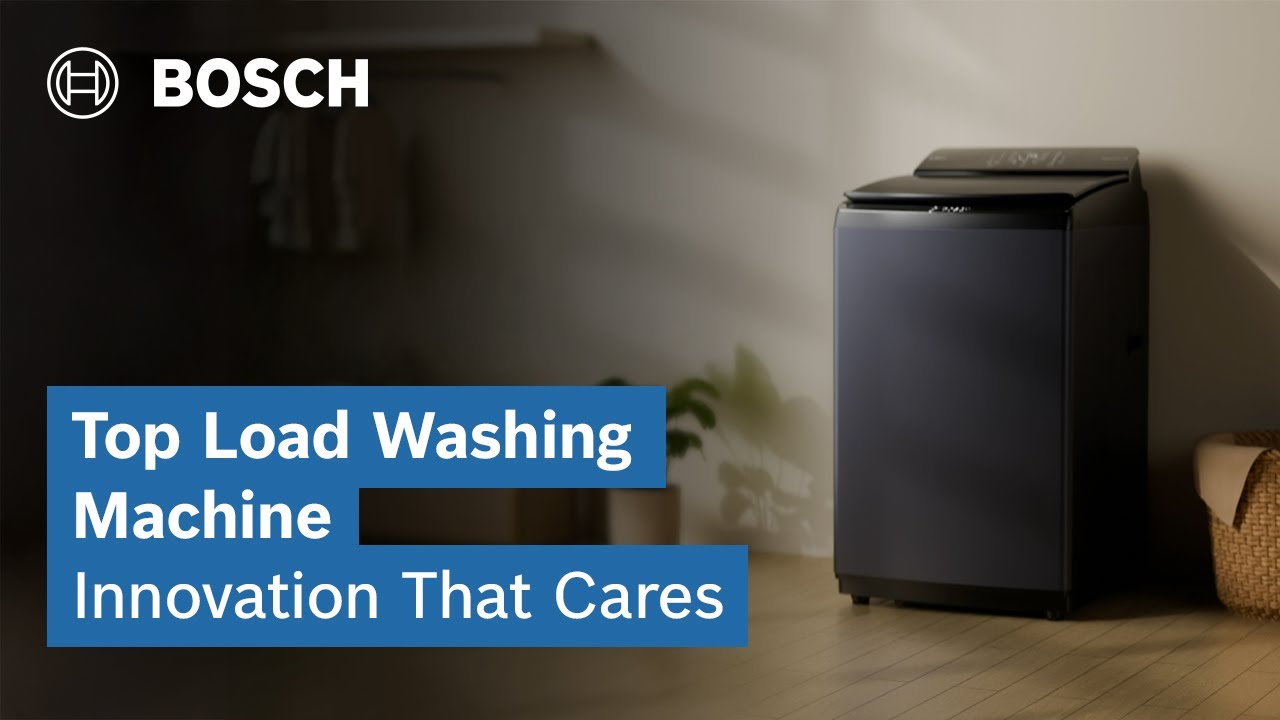 The all-new Bosch Top Load Washing Machine | Bosch Home India