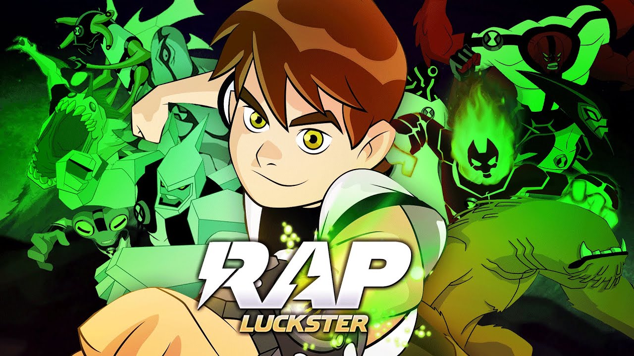 Ben 10 Rap | CRONOLOGIA COMPLETA RAP | Lucksterr