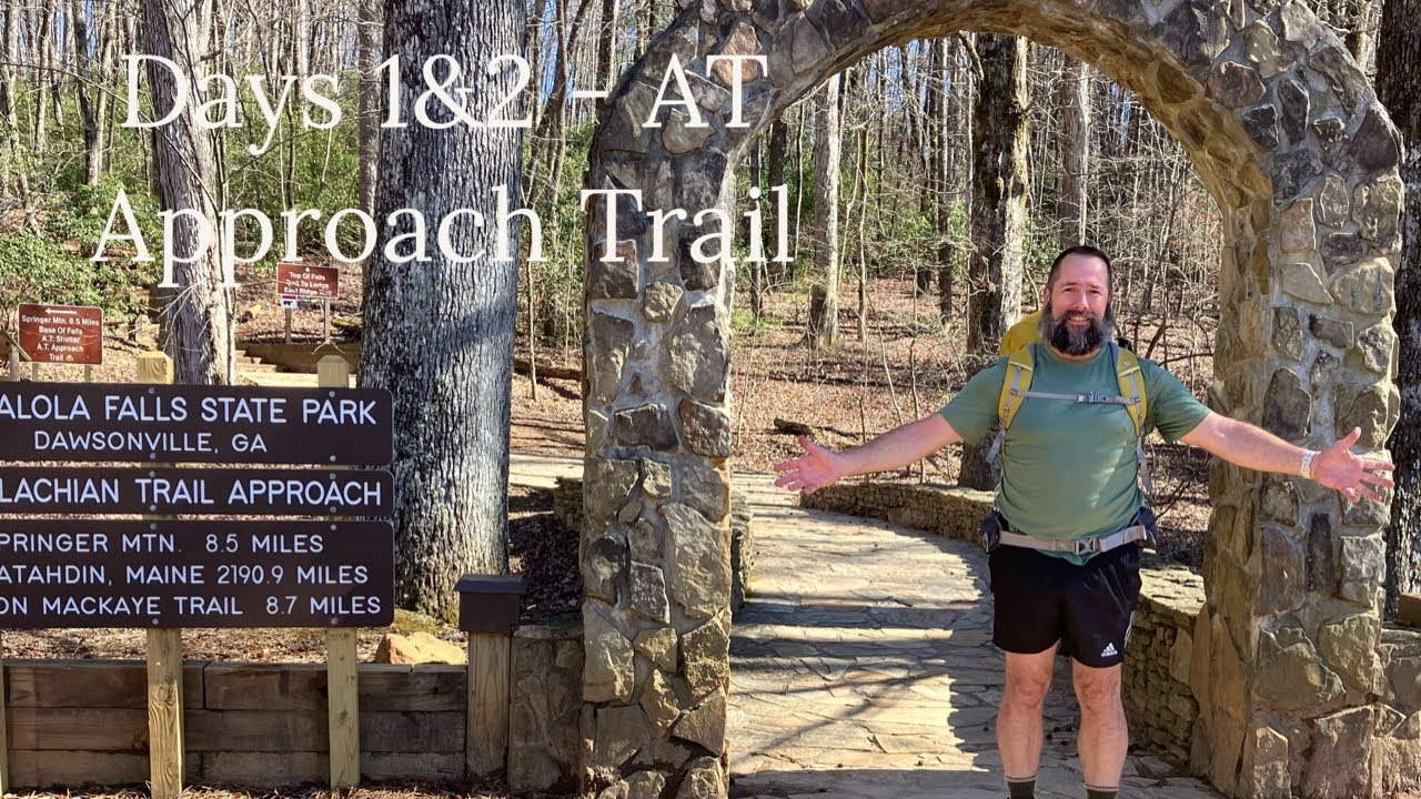 Days 1&2 - AT Approach Trail