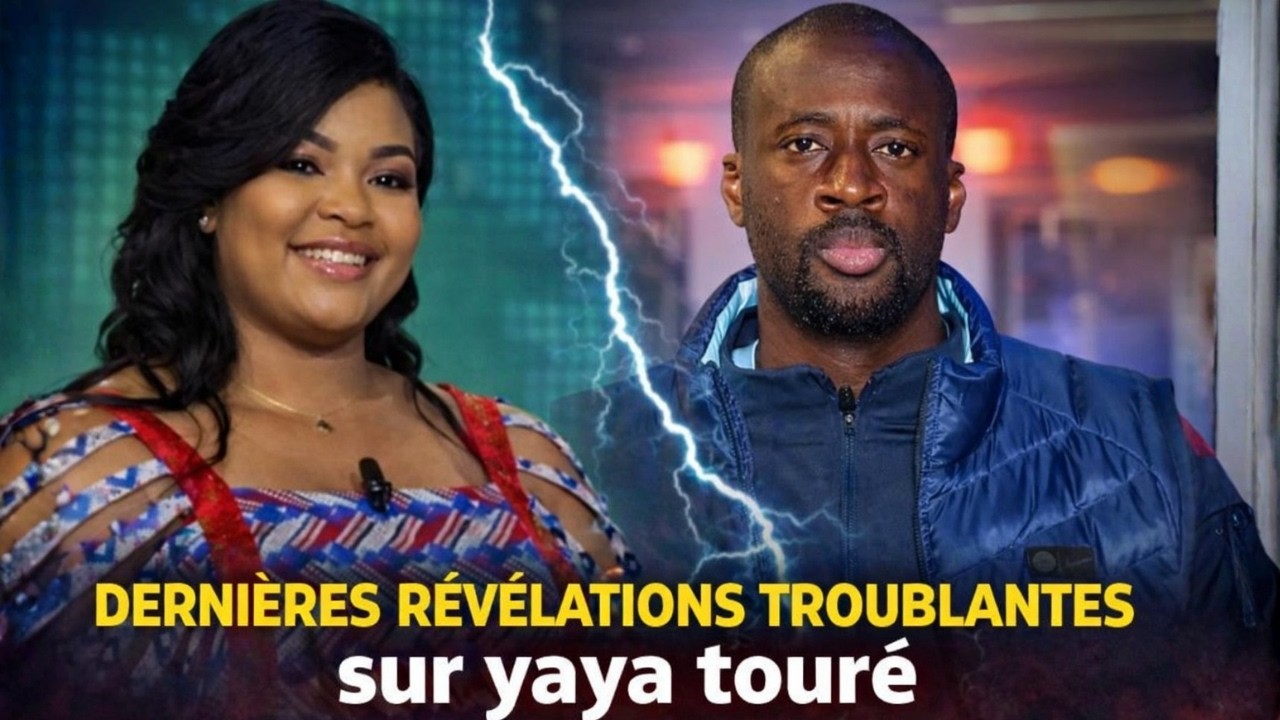 Scandale intime :la vérité cachée derrière l’affaire Yaya Touré