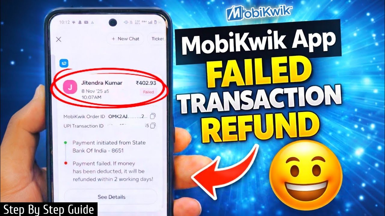 MobiKwik Failed Transaction Refund: How to Get Deducted Money Back in MobiKwik? Full Process 👍