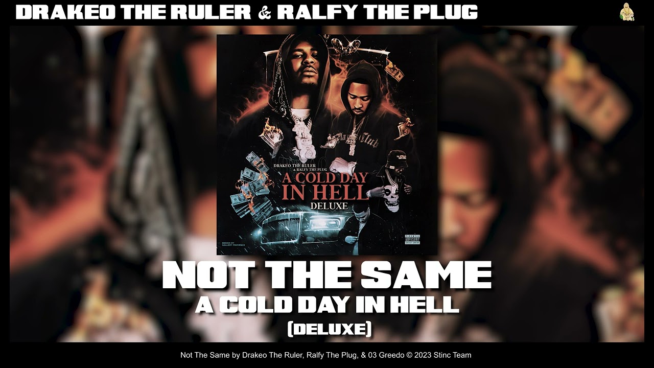 Drakeo the Ruler, Ralfy The Plug, & 03 Greedo - Not The Same [Official Audio]
