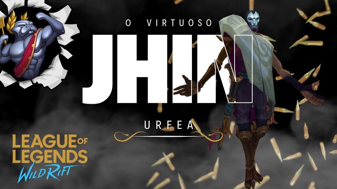 Jhin - URFEA - League of Legends Wild Rift