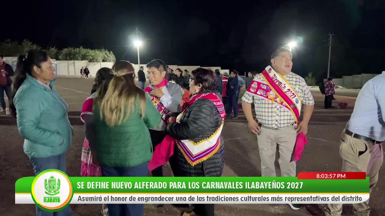 🔴#EnVivo 🎥 | Se define a nuevo alferado para los carnavales ilabayeños 2027