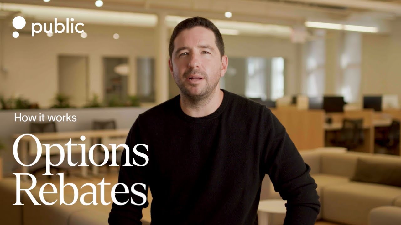 Options Rebates at Public Explained