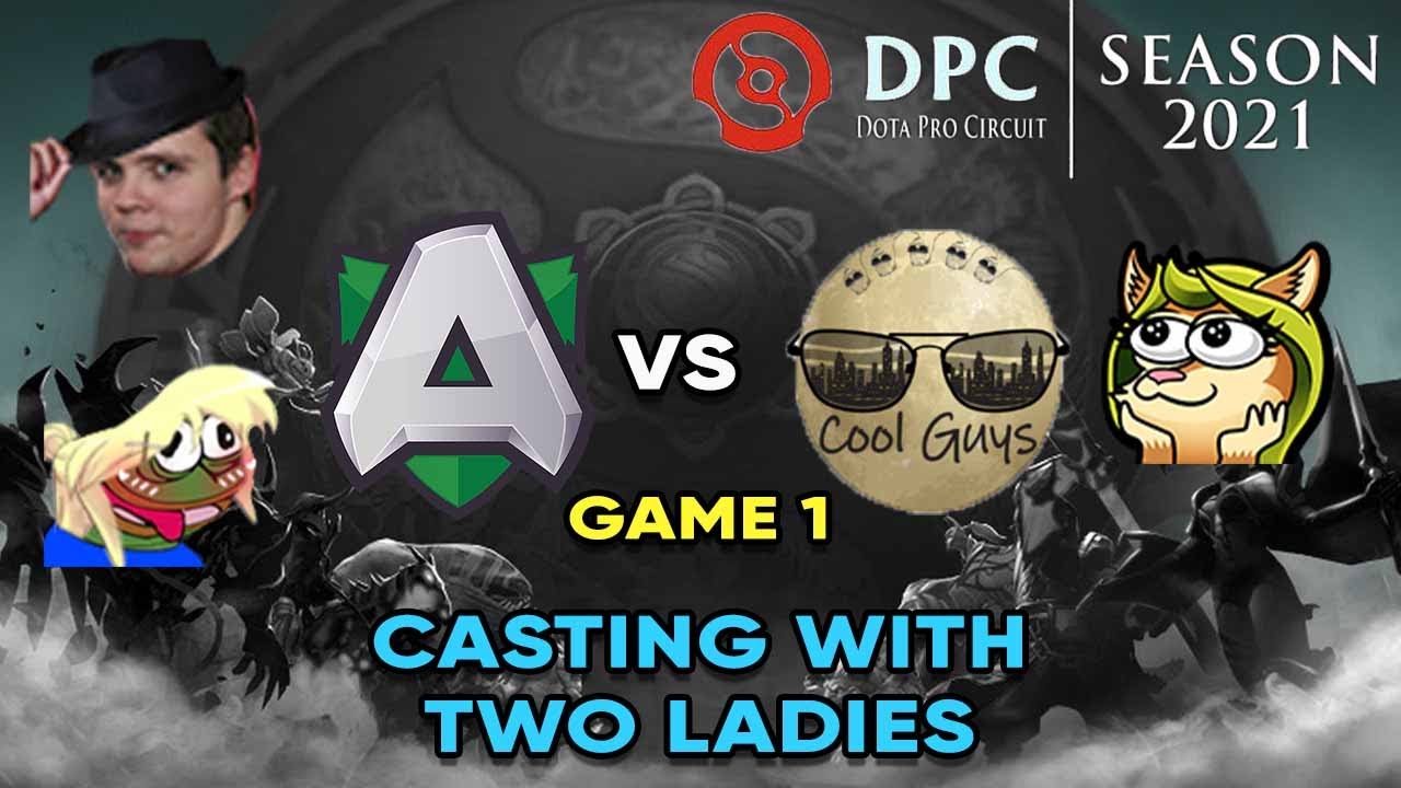 Casting with Two Ladies 😳 | Alliance vs Coolguys Game 1, DPC WEU | feat. Raeyei, Yenya