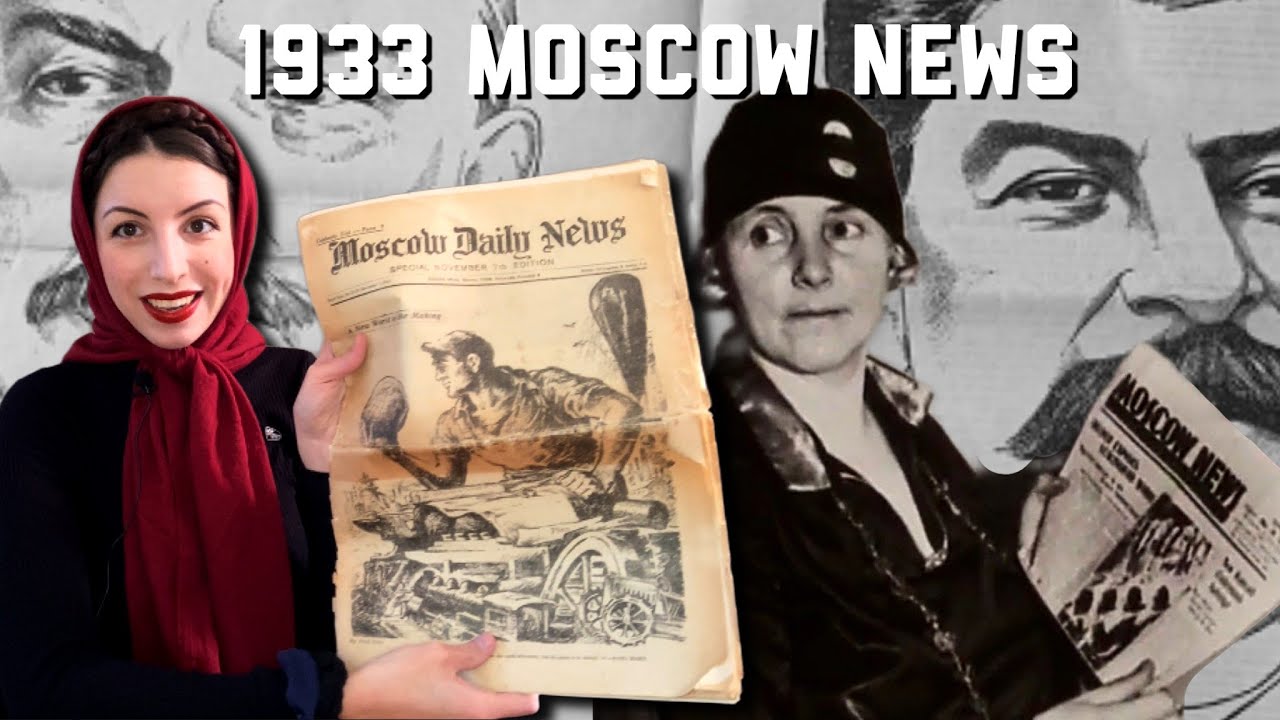The Soviet Newspaper for Americans 1930s