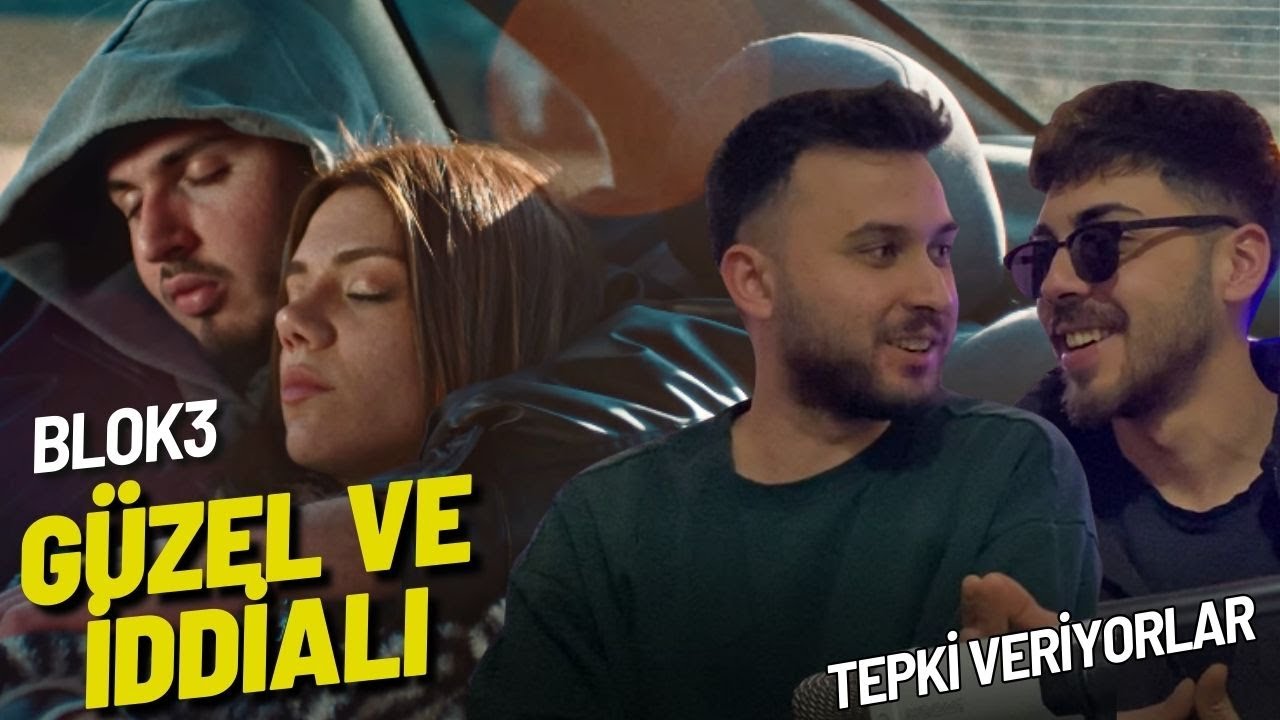 HEM GÜZEL HEMDE İDDİALI MI? | BLOK3 - GÜZEL VE İDDİALI | Tepki