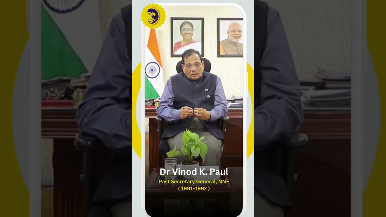 NNF Legacy - Dr Vinod K  Paul