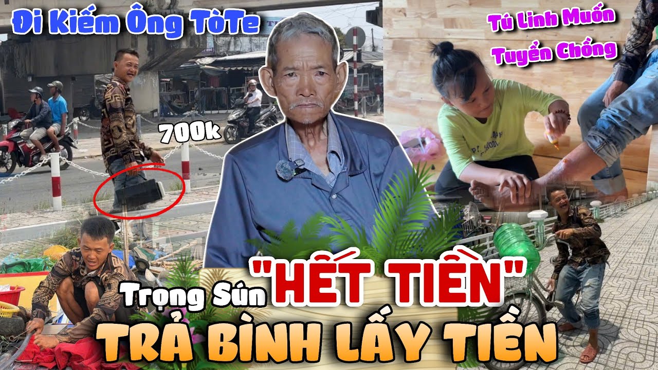 Trọng Sún Hết Tiền Bán Trả Pin Lấy Tiền Tiêu Sài Đi Kiếm Ông TòTe Khắp Nơi Chuẩn Bị Lên Đường ?
