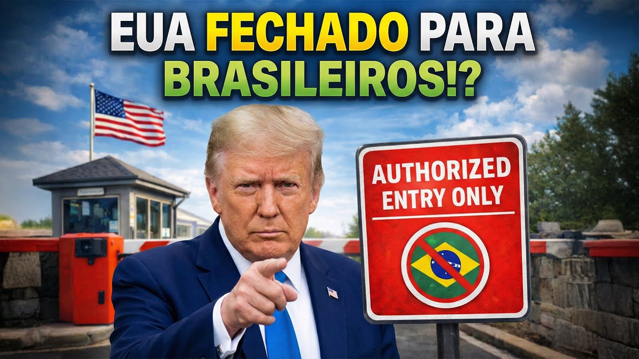 EUA FECHADO PARA BRASILEIROS! ATÉ QUANDO?