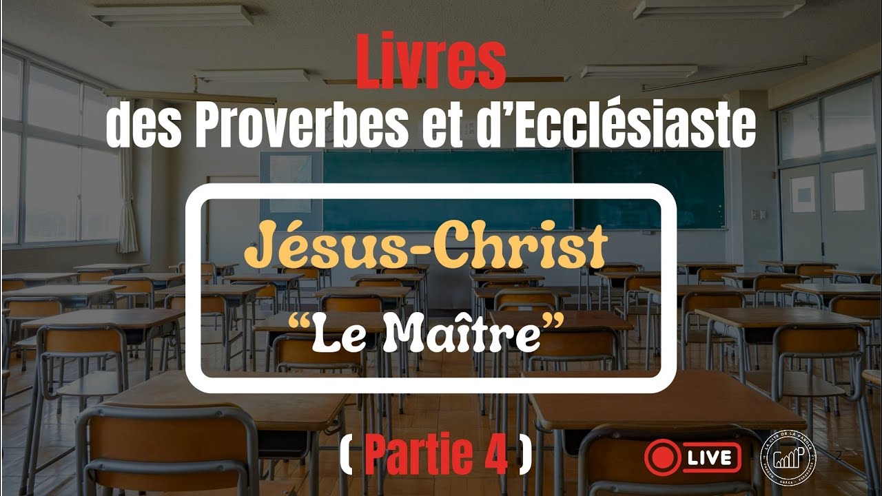 L'immaturité Spirituelle I JÉSUS-CHRIST, Le Maître (Partie 4) I 19-10-25