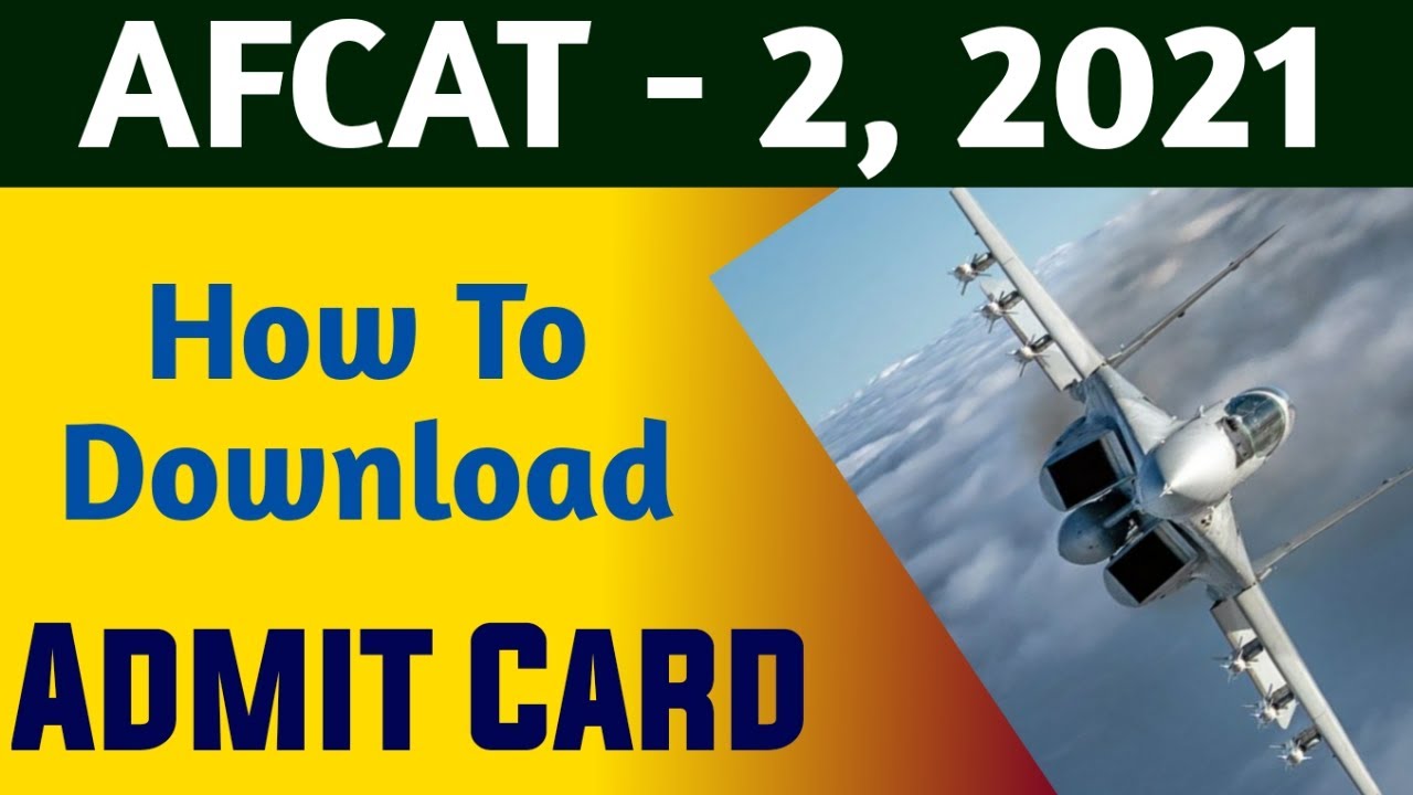 AFCAT 2 2021 Admit Card | How To Download AFCAT Admit Card 2021 | AFCAT 2 2021 | Education Circuit