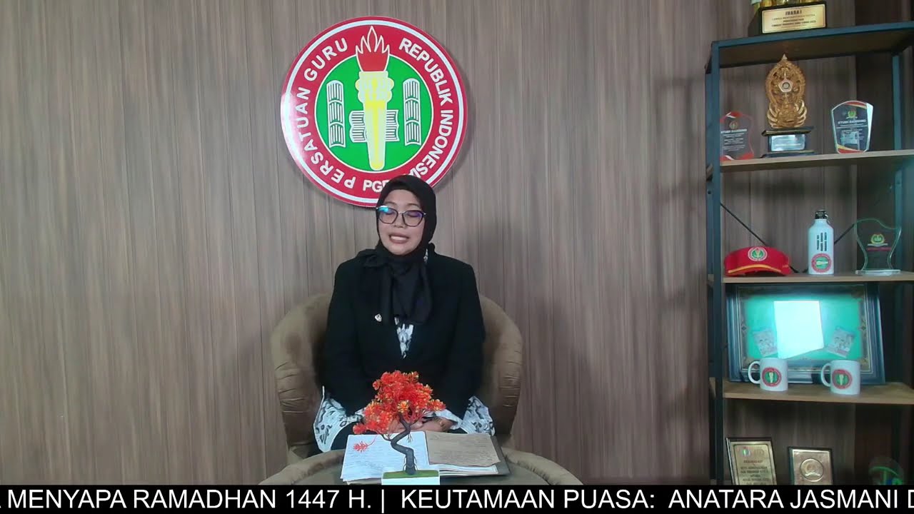 TAUSIYAH RAMADHAN BERSAMA CABANG PGRI SIDOARJO   KEUTAMAAN PUASA  ANTARA JASMANI DAN ROHANI