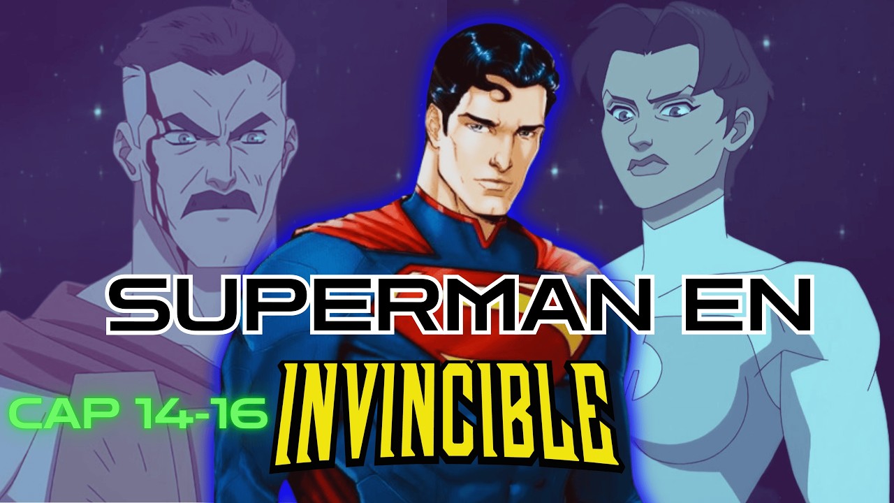 Superman y Omni-man contra Viltrumitas | Capítulos 14-16