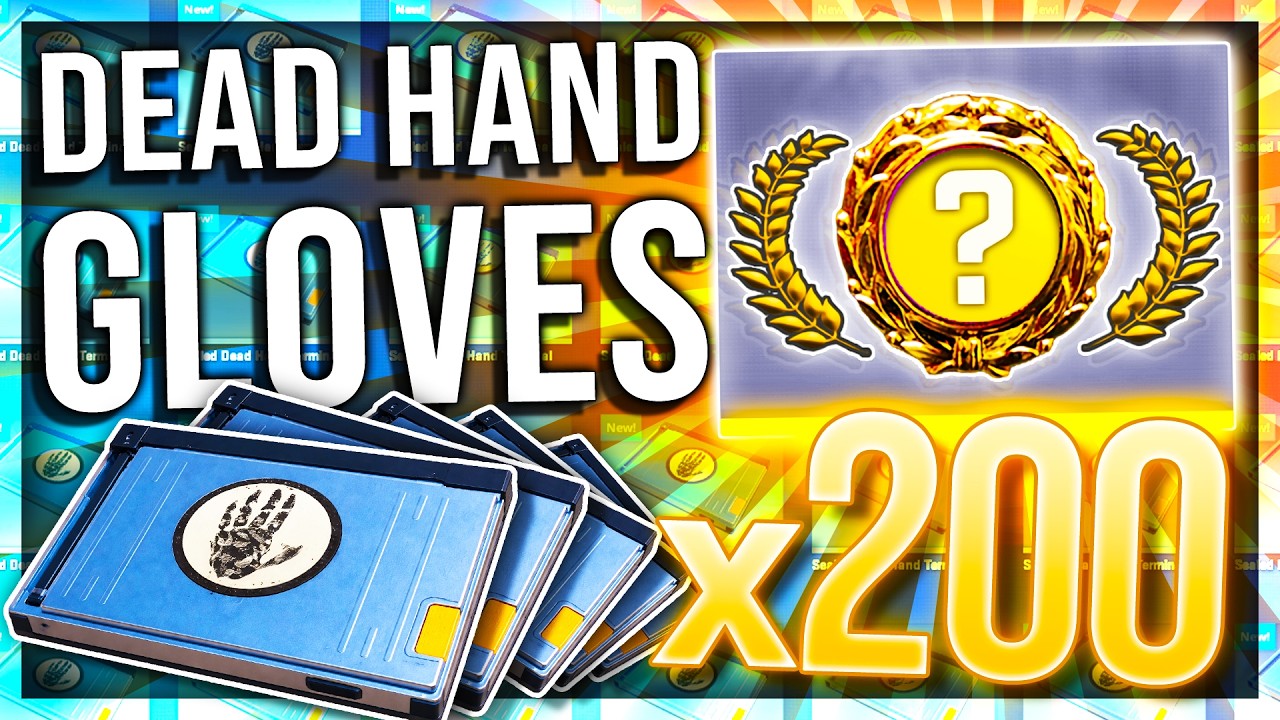 OPENING 200 DEAD HAND CASES (NEW GLOVE UNBOXING)