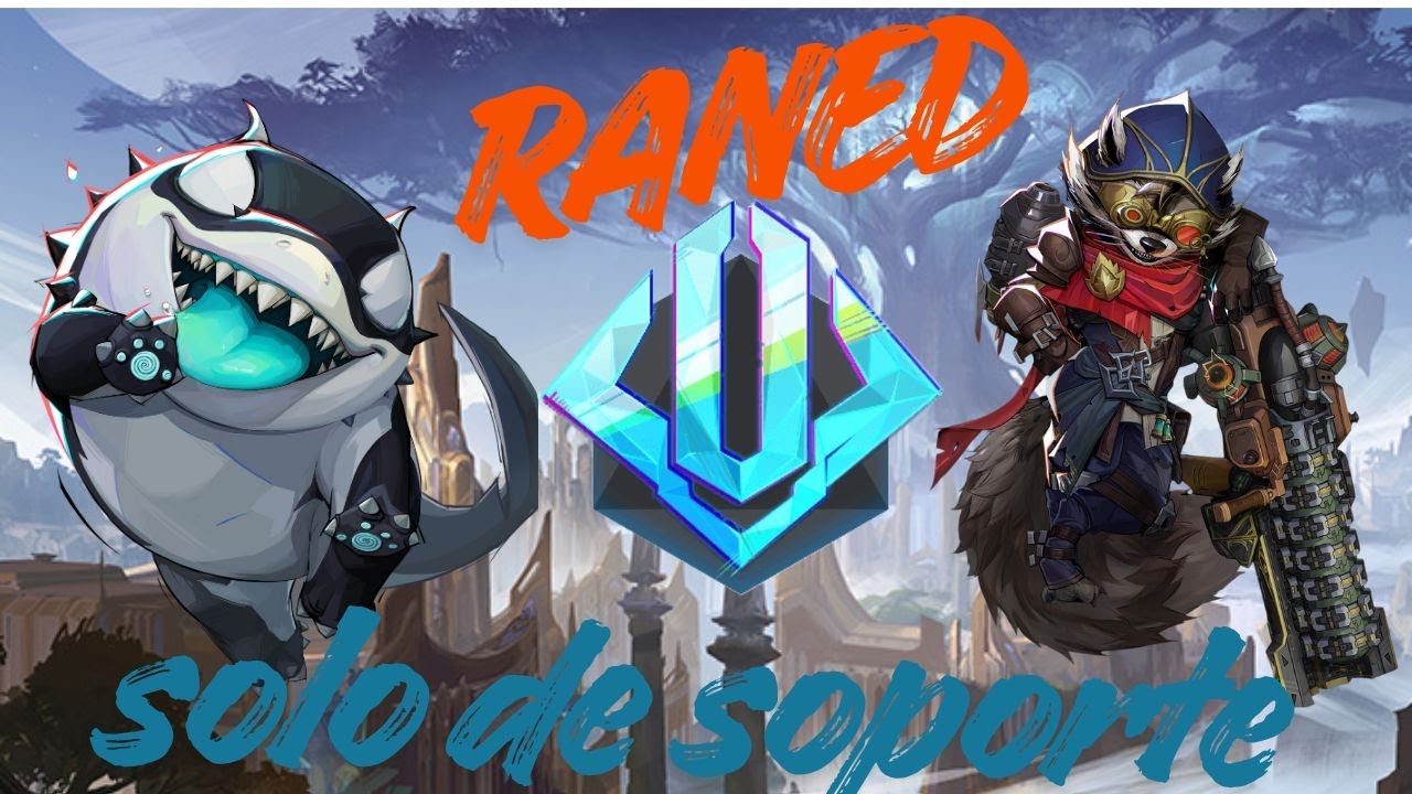 JUGANDO RANKED DE SUPPORT