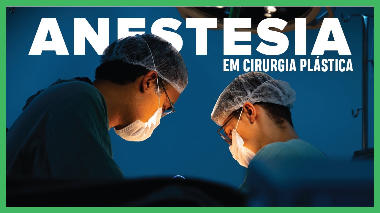 Anestesia em Cirurgias Plásticas: Tudo o que Você Precisa Saber para Ficar Tranquilo!