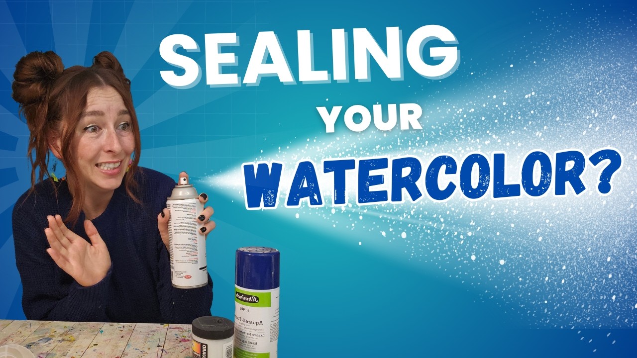 Testing Ways to Seal and Protect Watercolor - Plus, should you even bother?
