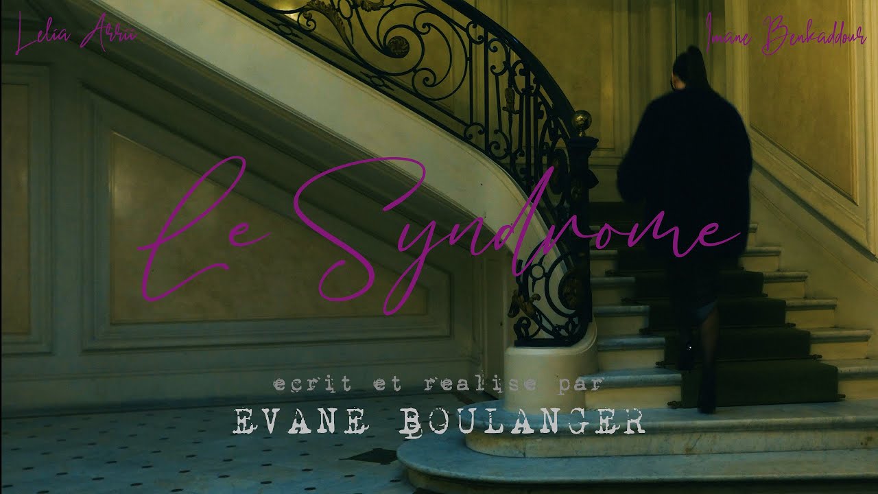 LE SYNDROME - court m&eacute;trage 2025