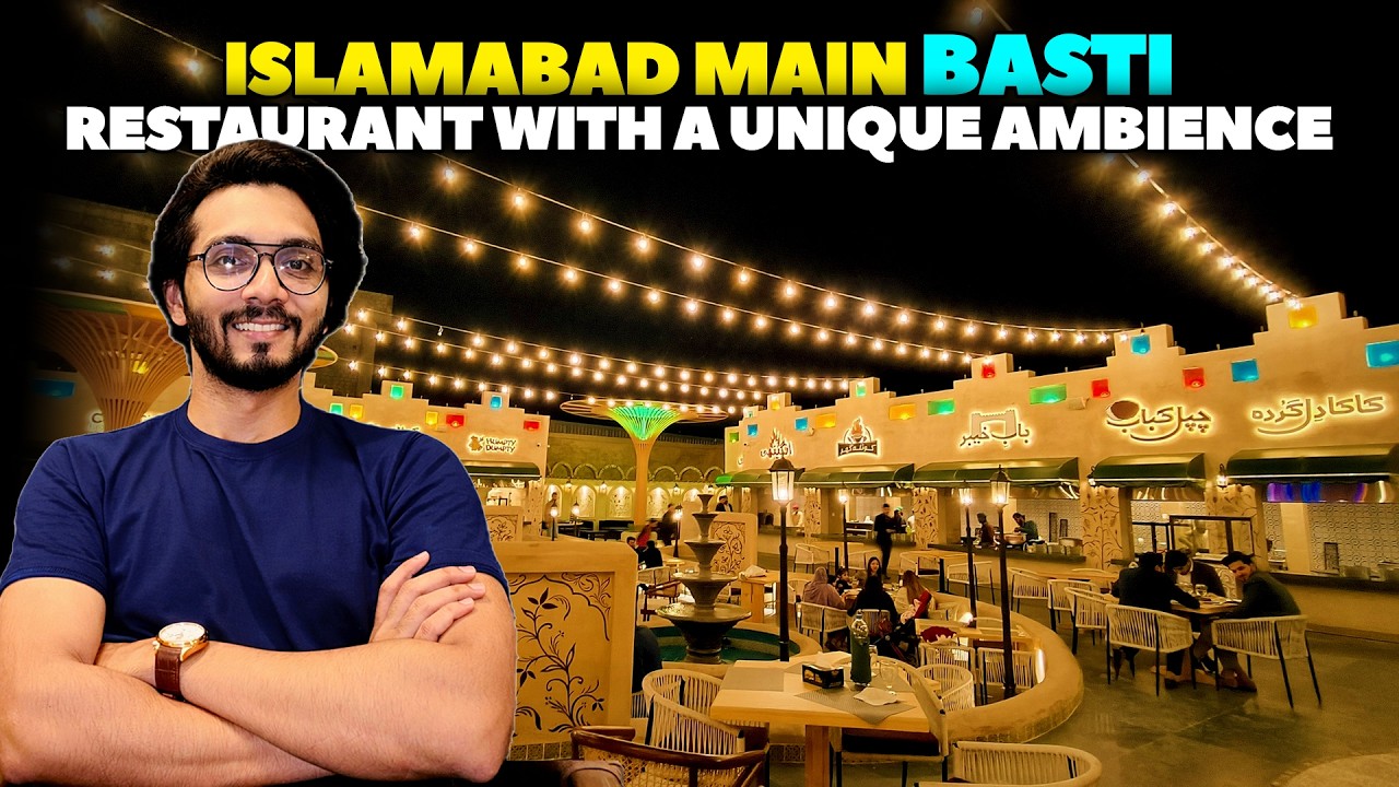 Restaurant With Village Vibes & Live Stations | Basti Islamabad, One Of Most Aesthetic Restaurants