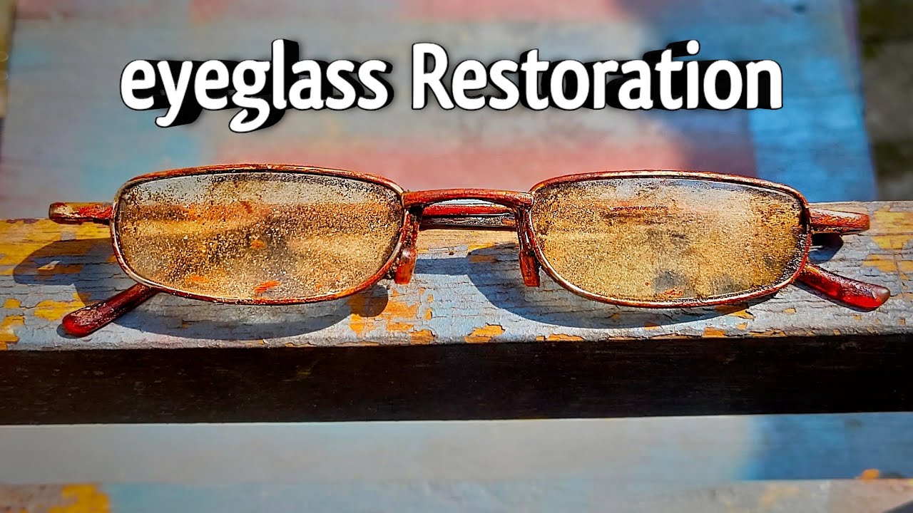 RESTORATION of rusted eyeglass |vintage sunglasses restoration