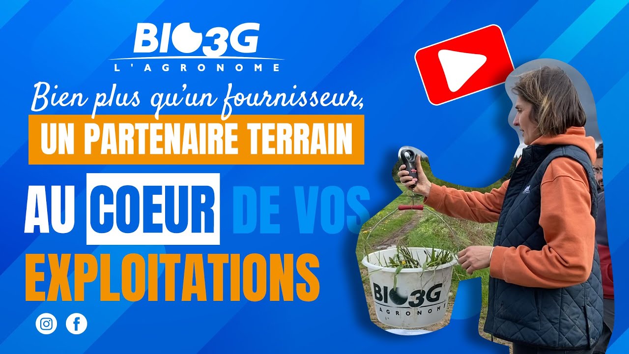🌱 BIO3G, bien plus que des biostimulants 🌱