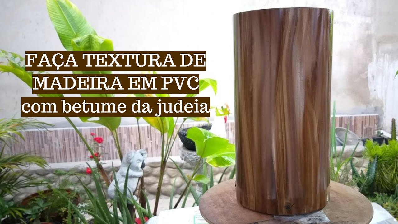Textura de madeira com Betume da Judeia  em  Cano  de Pvc #diycrafts #diy #artecomcimento