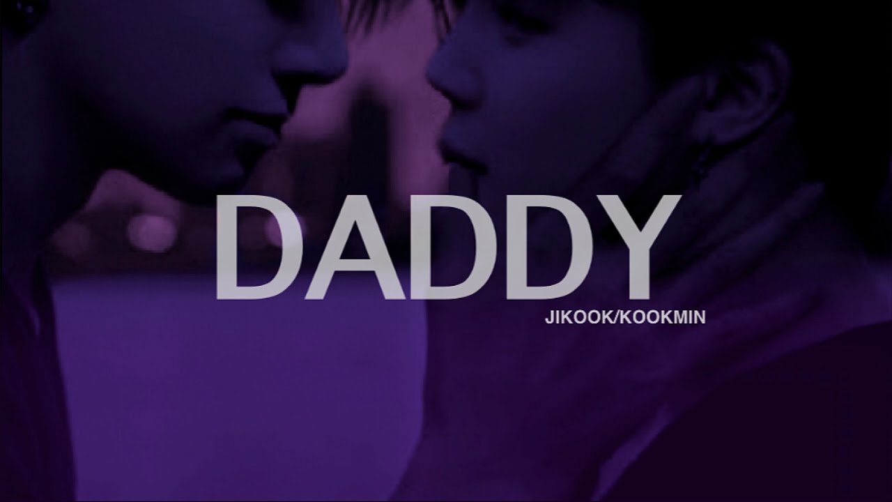 Jikook/Kookmin 'DADDY' [FMV]