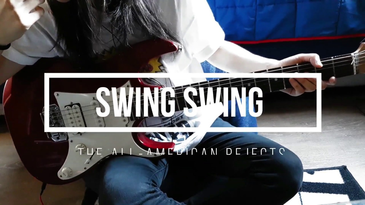 Swing Swing - The All-American Rejects (Guitar Cover)