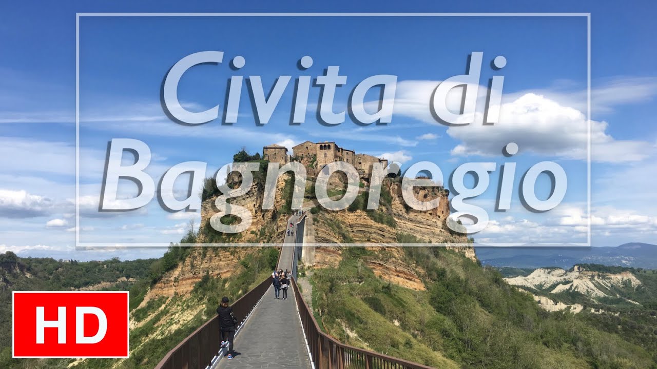 イタリアの旅 2019年　PART 5  チヴィタ・ディ・バニョレージョ　〜　オルビエート　 [HD 高画質版]