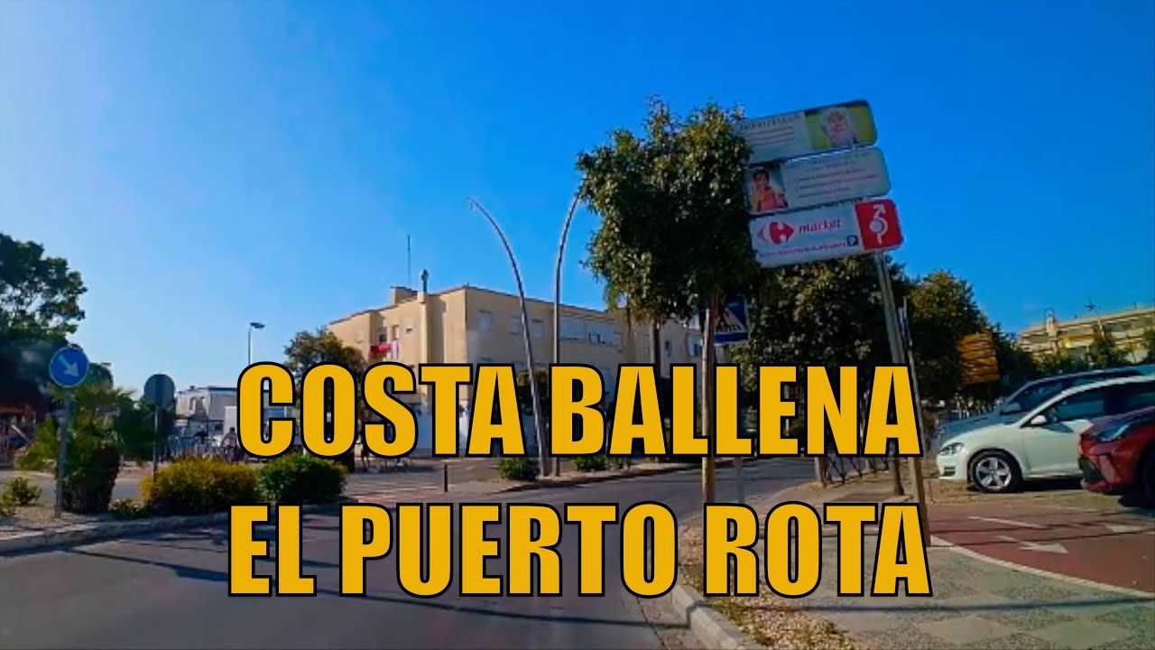 🚗📹  Costa Ballena El Puerto de Santa María Rota Drive Through Cádiz Andalusia Spain 4K