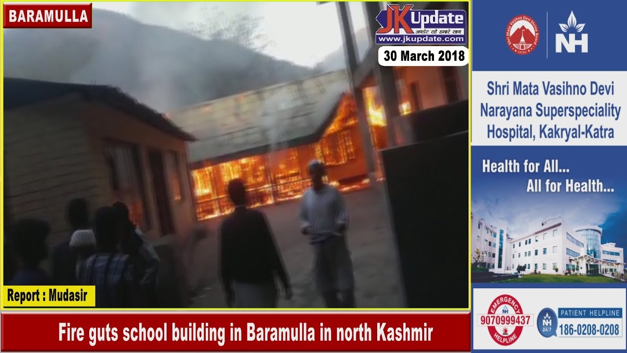 Fire guts school building in Baramulla in north Kashmir