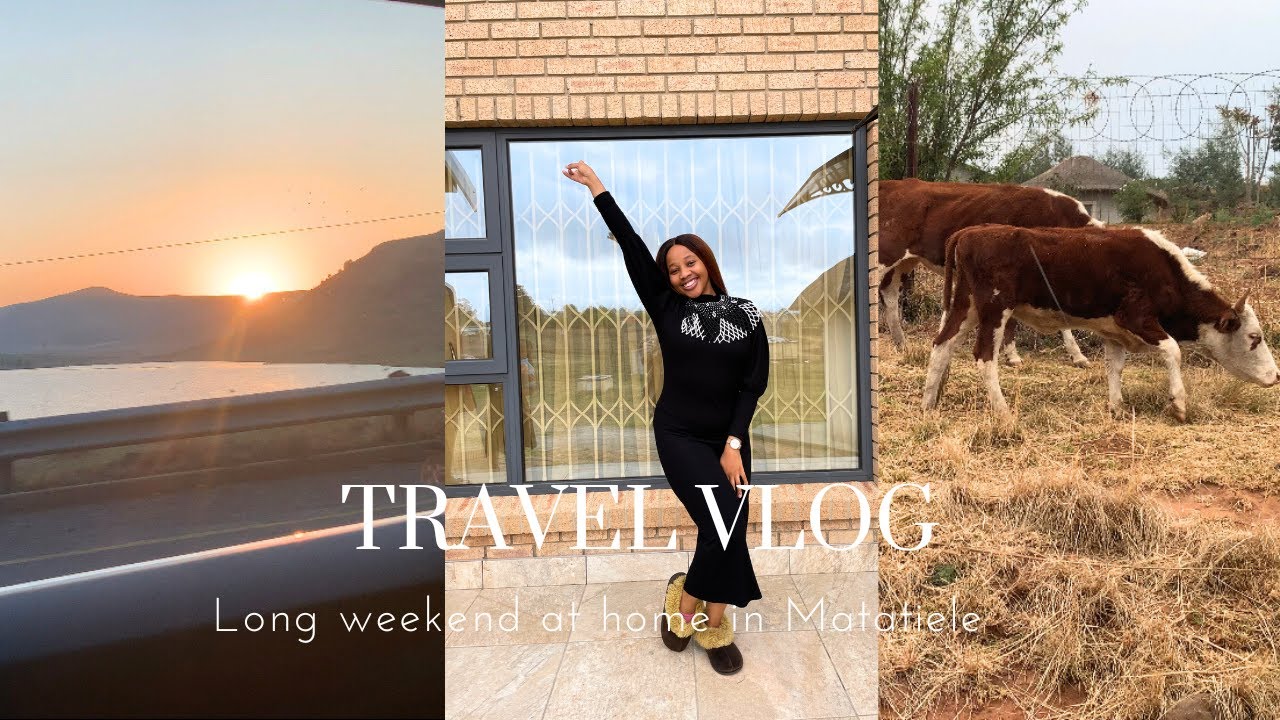 Travel Vlog: Long Weekend To Matatiele