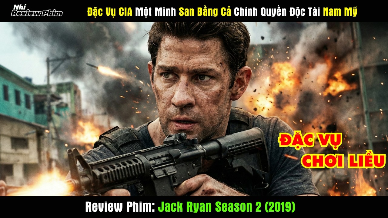 [Review Phim] Đặc Vụ CIA Một Mình San Bằng Cả Chính Quyền Độc Tài Nam Mỹ
