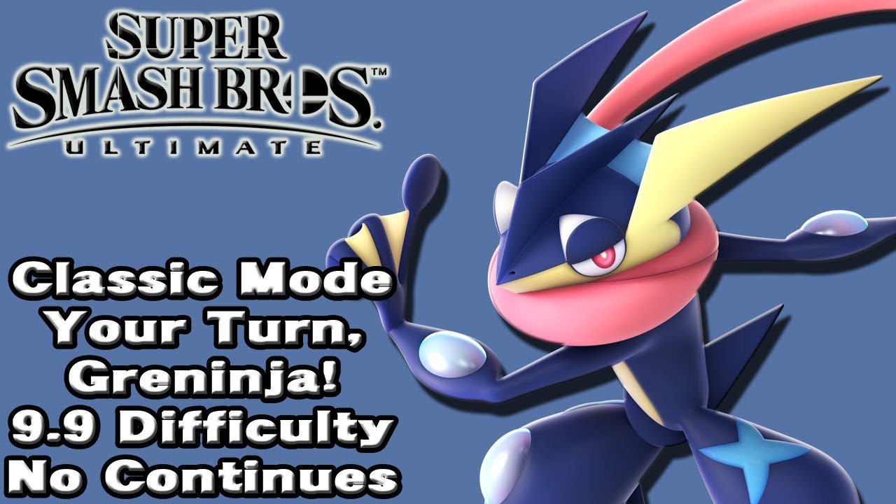 Super Smash Bros. Ultimate (Classic Mode 9.9 Intensity No Continues | Greninja)