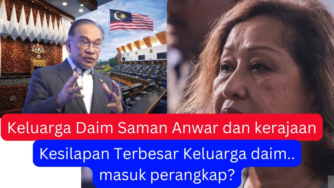 DENGAN INI KELUARGA DAIM TERSILAP LANGKAH? Masuk perangkap sendiri?