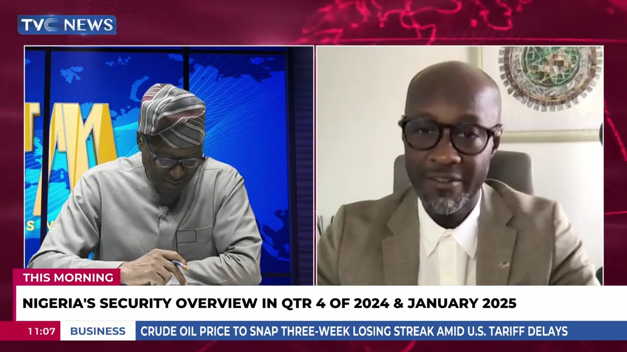 Kabir Adamu Speaks On Nigeria's Security Overview In Quarter 4 Of 2024 & January 2025