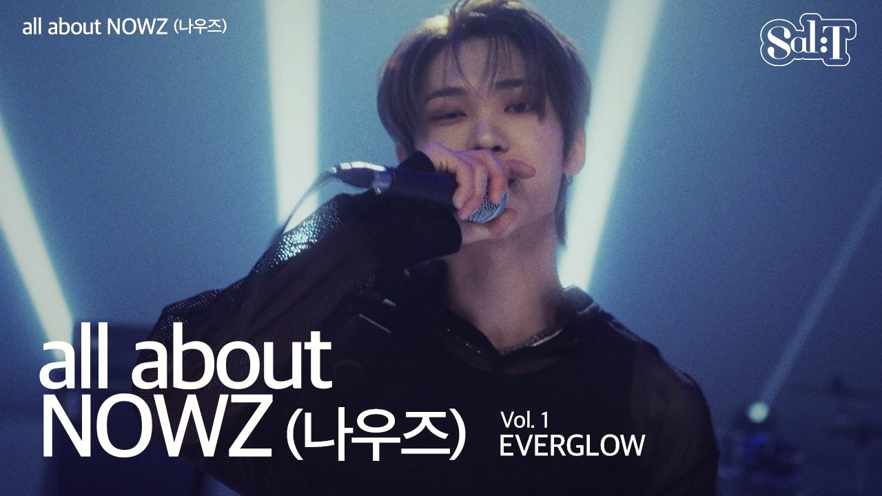 all about [NOWZ] – EVERGLOW | Live | Vol. 1