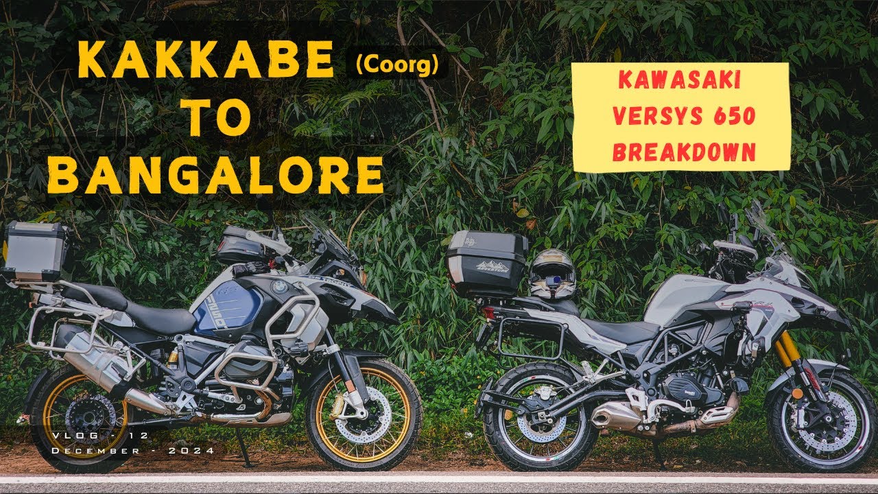 Kakkabe(Coorg) to Bengaluru | Versys 650 breakdown | Benelli TRK 502 | BMW 1250 | Triumph 850 sport