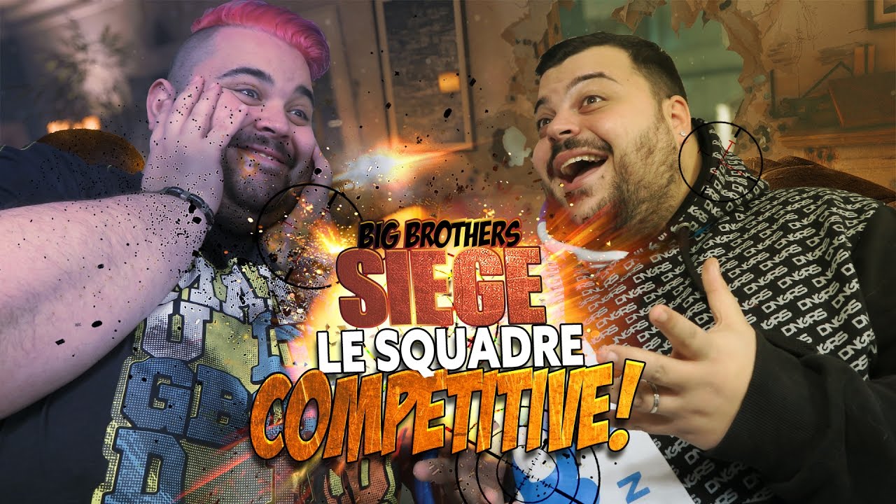BIG BROTHERS SIEGE : Le Squadre Competitive!