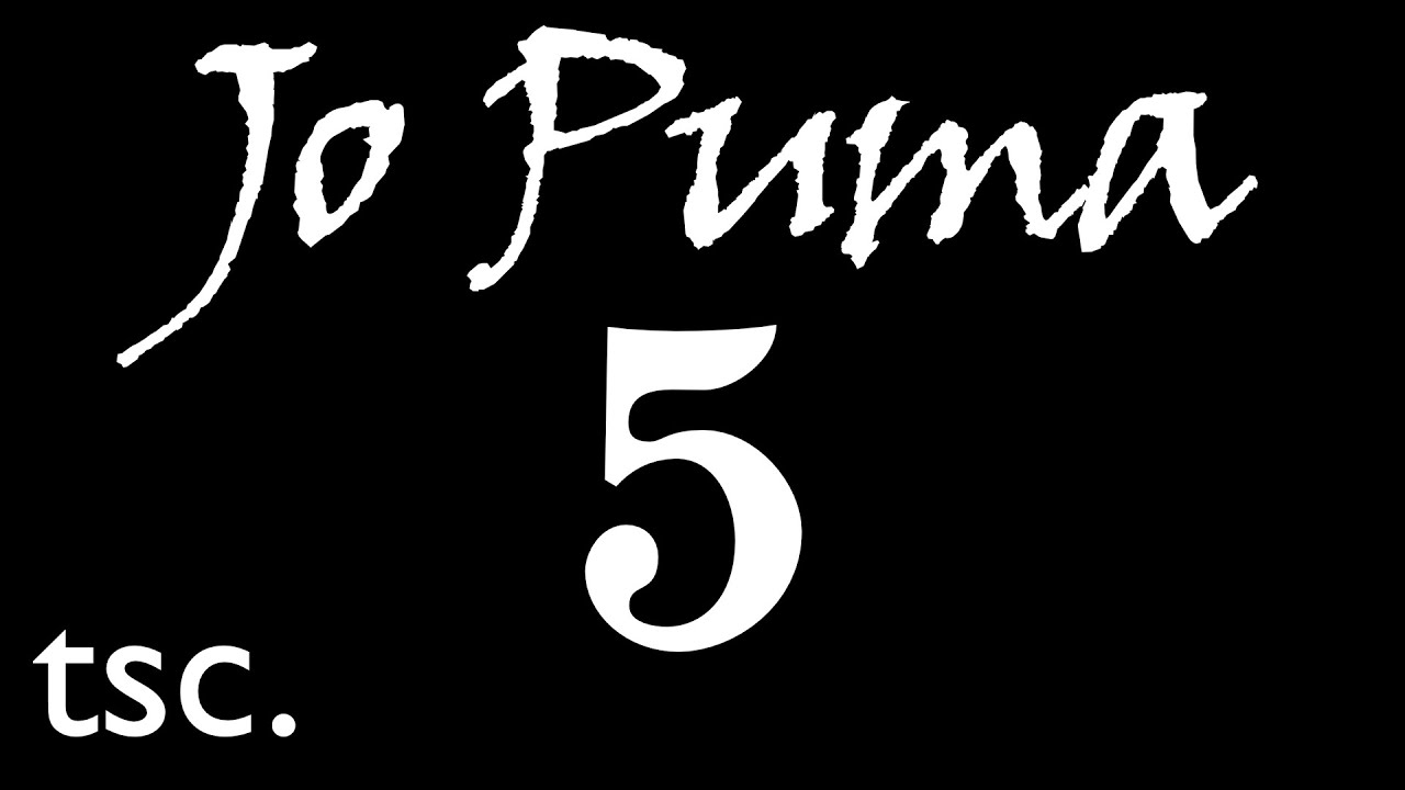 JoPuma #5: Choo-Choo, Chugga-Chugga