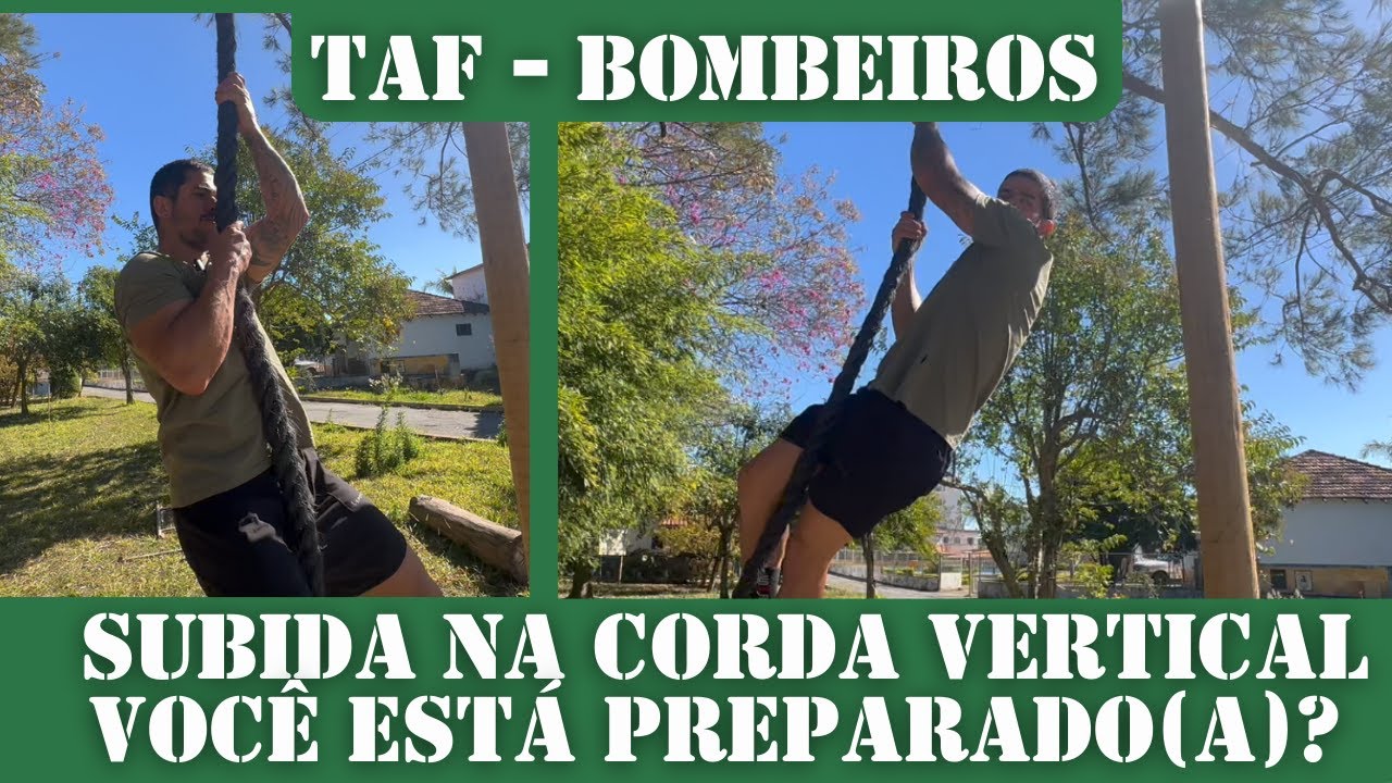 Subida na Corda Vertical I PADRÃO TAF PF E BOMBEIROS I FEMININO E MASCULINO I 3 MELHORES EXERCICIOS