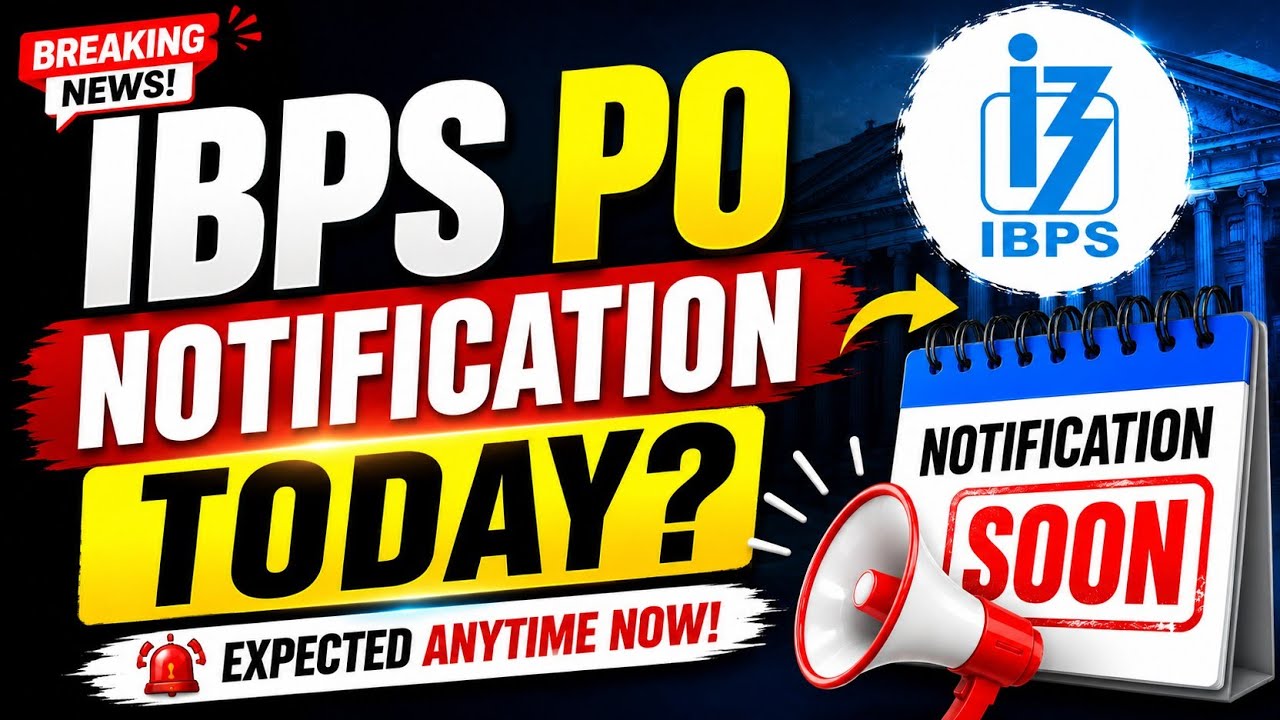 🚨 IBPS PO Notification TODAY? 😱 Latest BIG Update !!!