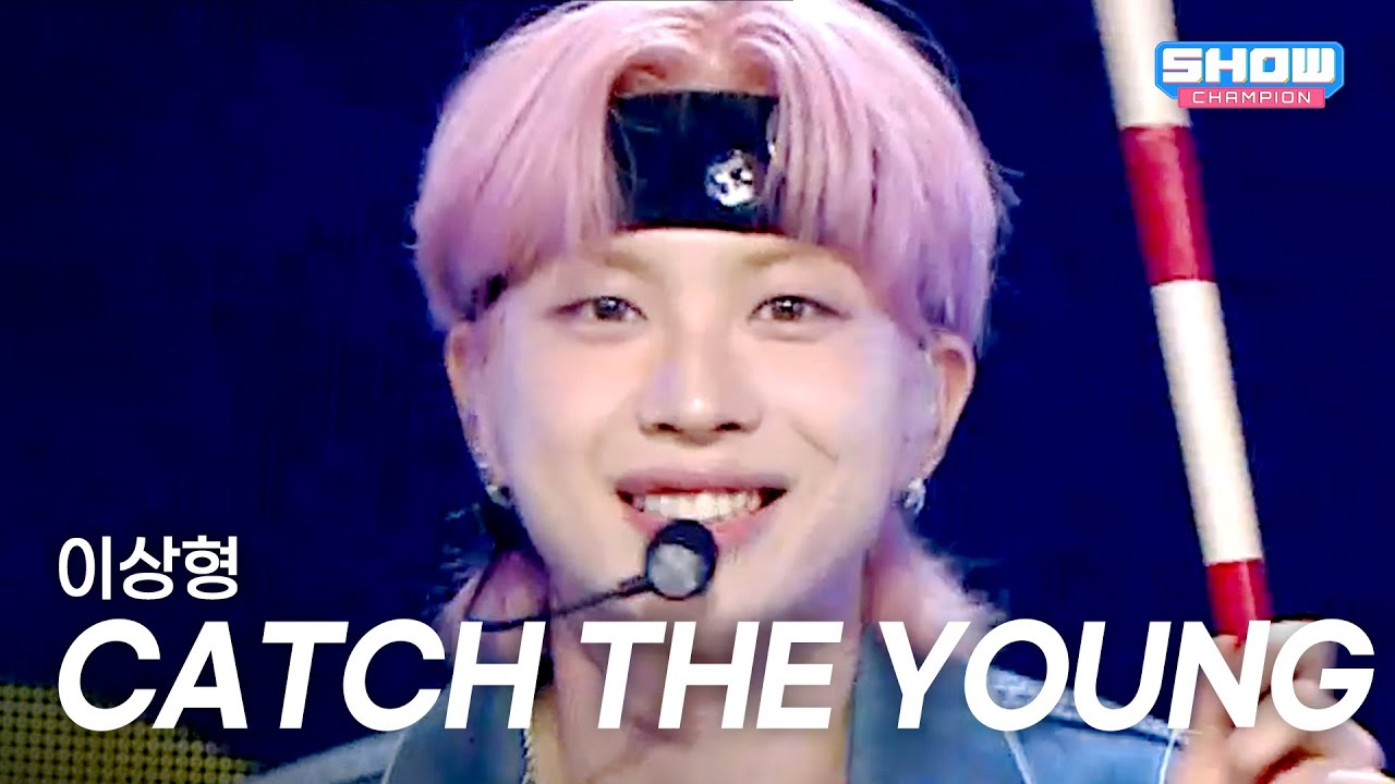 캐치더영(CATCH THE YOUNG) &ndash; 이상형(Ideal Type) l Show Champion l EP.564 l 250723
