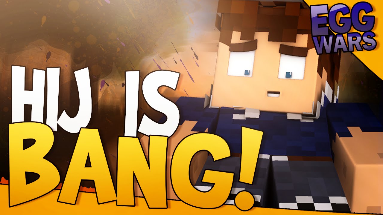 HIJ IS BANG!! - EGG WARS TEAM TDT #111
